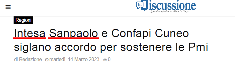 Intesa Sanpaolo e Confapi Cuneo siglano un accordo per sostenere le PMI