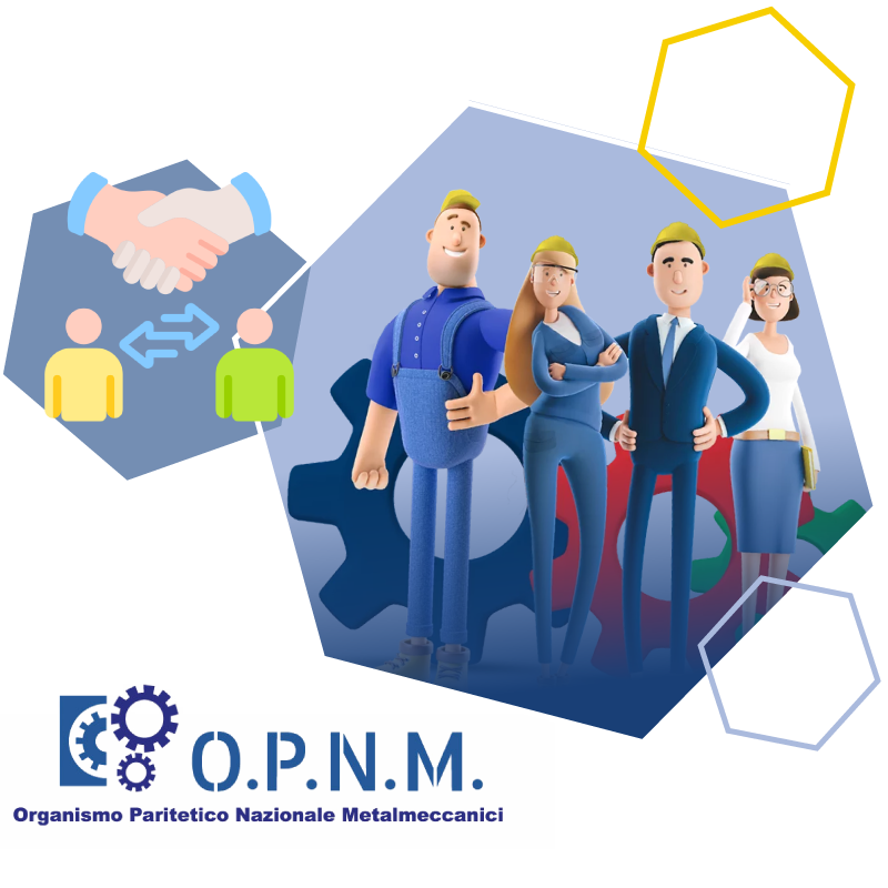 O.P.N.M. – Organismo Paritetico Nazionale Metalmeccanici
