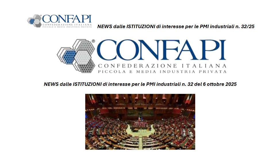 NEWS dalle ISTITUZIONI di interesse per le PMI industriali